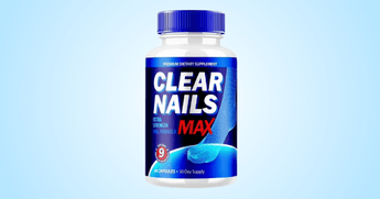 Clear Nails Max Reviews - Is It Really Effective?